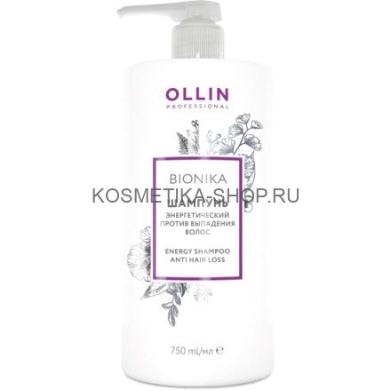 Шампунь против выпадения волос энергетический Ollin Bionika Energy Anti Hair Loss Shampoo 750 мл