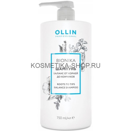 Шампунь баланс от корней до кончиков Ollin Bionika Roots To Tips Balance Shampoo 750 мл